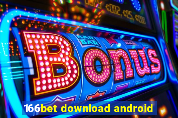 166bet download android